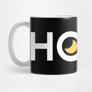 HODL -  "Hold on for Dear Life" Mug